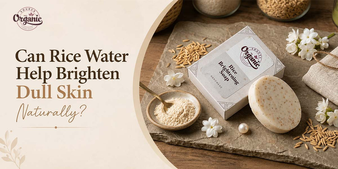 Can Rice Water Help Brighten Dull Skin Naturally?