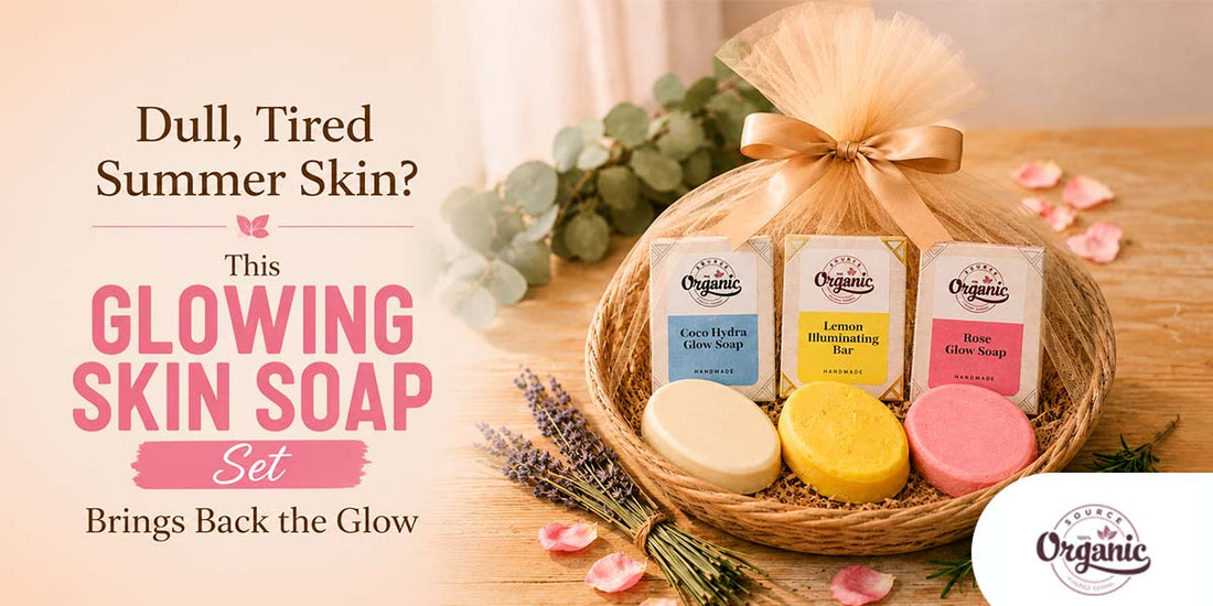 Dull, Tired Summer Skin? This Glowing Skin Soap Set Brings Back the Glow
